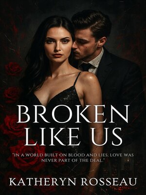 cover image of Broken Like Us